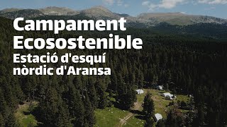 Campament Ecosostenible 2020  Colònies Estiu Pyrene [upl. by Erret]