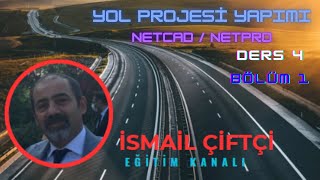 41  NETCAD YOL  TİPKESİT OLUŞTURMA KURP GENİŞLEMESİ  RAKORTMAN TANIMLARI [upl. by Fergus]