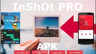 INSHOT PRO APK 2021 PREMIUM FULL  MEDIAFIRE  REVIEW [upl. by Zebada272]