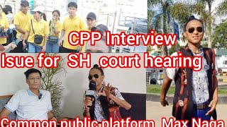 CPP INTERVIEW WITH GB KAHUTO REGARDING SUMI HOHO ISUE COURT HEARING [upl. by Zared]