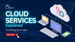 Cloud Services Explained How They Work and Why They Matter [upl. by Goodman]