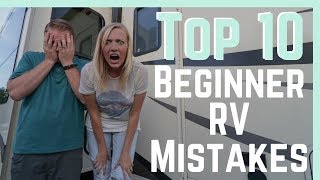 Top 10 Beginner RV Mistakes And How To AVOID Them  RV Living [upl. by Rutan]