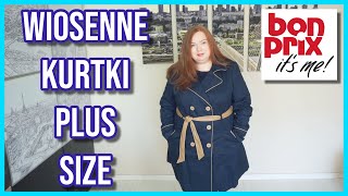 BONPRIX  WIOSENNE KURTKI PLUS SIZE  mierzymy [upl. by Dlonyar]