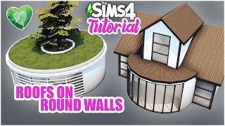 Roofs on ROUND ROOMS Sims 4 EASY Guide  Kate Emerald [upl. by Yednil]