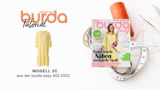 Nähanleitung Nähen mit burda – luftiges Sommerkleid Modell 2C  burda easy 322 5907 [upl. by Anolahs]