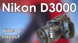 Nikon D3000 Manual 1 Layout Buttons Features and Specs [upl. by Enelear]