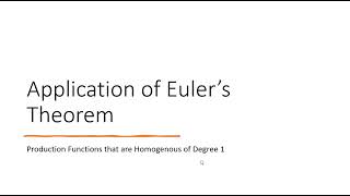 Eulers Theorem and Homogenous of Degree 1 Production Functions [upl. by Lacee]