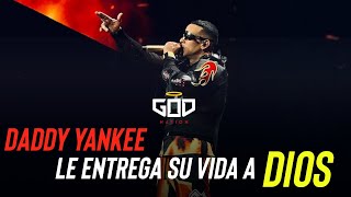 Daddy Yankee confieza que ahora Vivirá para Cristo  DY en los caminos de Dios GodNation [upl. by Akemaj]