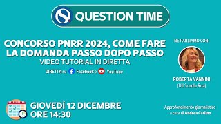 Concorso scuola VIDEO GUIDA  QUESTION TIME passaggi spiegati e risposte alle domande INTEGRALE [upl. by Wilmette]