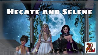 Hecate and Selene  Mythology Story [upl. by Stevana]