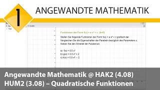 Angewandte Mathematik HAK2 408 HUM2 308 – Quadratische Funktionen [upl. by Esertak]