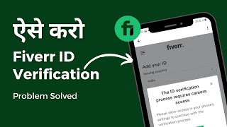 Fiverr id verification camera not working  The id verification process requires camera access [upl. by Loria]