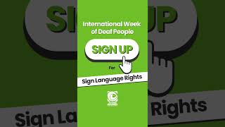 ‘Sign Up for Sign Language Rights’ 🙌 [upl. by Hgieleak60]