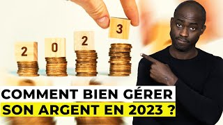 3 Astuces pour bien gérer ton argent en 2023 [upl. by Abeu]