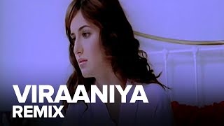 Viraaniya Remix  Full Audio Song  Namastey London  Akshay Kumar Katrina Kaif [upl. by Emelyne]