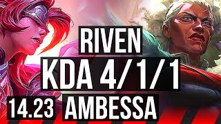 RIVEN vs AMBESSA TOP  1000 games 411  KR Master  1423 [upl. by Cormick371]