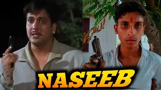 Naseeb movie spoof  Naseeb movie 1997  Govinda movie scene [upl. by Yttap710]