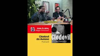 Clodovil do Avesso Podcast ➜ QUAL É A BOA [upl. by Alleroif]