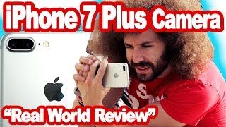 iPhone 7 Plus Camera quotReal World Reviewquot A DSLR Killer [upl. by Aneert]