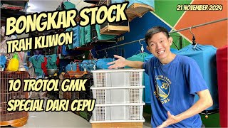 Bongkar Stock 10 Trotol GMK Special Trah Kliwon Juara King Of GMK 2024  21 November 2024 [upl. by Zetrom171]