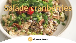 Salade cranberries  Kipreceptennl [upl. by Vlad]