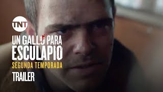 Trailer  Un Gallo Para Esculapio  Segunda Temporada [upl. by Nerol]