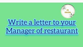 letter in English easy letter in English  write a letter to manager of restaurant [upl. by Asusej354]