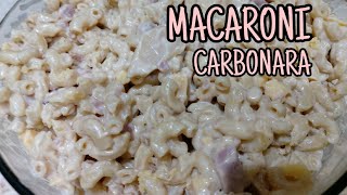 MACARONI CARBONARA RECIPE [upl. by Pearl657]