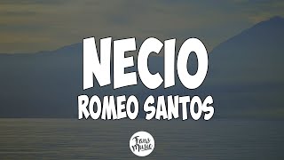 Necio  Romeo Santos LetraLyrics [upl. by Annahsad]