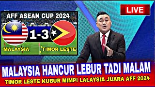 🔴SANGAT PUAS LIATNYA‼️Malaysia Hancur Lebur Tadi Malam Dibuat Timor Leste Aff Asean Cup 2024 [upl. by Siravart]