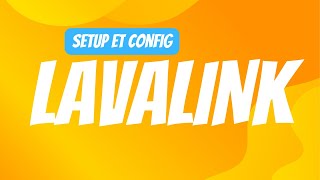 Installation et configuration du serveur Lavalink  Lavalink v4 [upl. by Yehc]