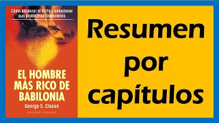 EL HOMBRE MAS RICO DE BABILONIA resumen 📖🤓💲 [upl. by Seale]