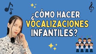 ¿Cómo hacer vocalizaciones para niños tecnicavocal actividadesmusicales aprendermusica [upl. by Atile930]