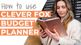 How to Use the Clever Fox Budget Planner [upl. by Egroeg]