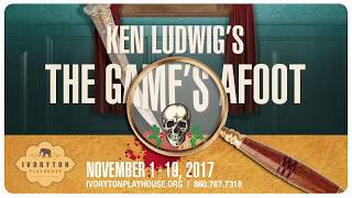 Ken Ludwigs The Games Afoot [upl. by Airoled537]