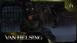 Van Helsing Walkthrough 106  Part 6 4K60FPS [upl. by Eelam]