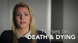 Nurses on Death and Dying [upl. by Redvers]