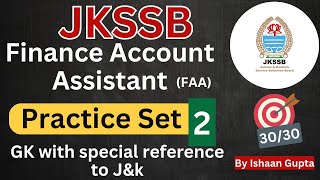 Practice Set 2  GK with special reference to JampK JKSSB Finance account Assistant  By Ishaan Gupta [upl. by Pantin9]