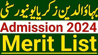 Bahaudin Zakria University Admission 2024 Merit ListBZU BS 1st amp 5th Semester Admission Merit List [upl. by Beaver659]