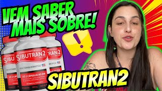 SIBUTRAN2 ⛔ALERTA⛔ SIBUTRAN2 FUNCIONA SIBUTRAN2 É BOM SIBUTRAN2 EMAGRECE SIBUTRAN2 É GOLPE [upl. by Duck830]