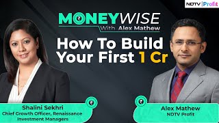 How To Build Your First One Crore  Moneywise With Alex Mathew [upl. by Allenotna]