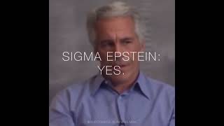 epstein reveals sigma male secrets [upl. by Reggis]