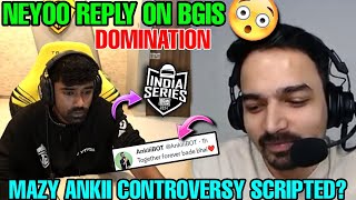 Neyoo Reply On BGIS Domination 😮  Mazy Ankii Controversy Scripted  🤔  godlike jonathan [upl. by Adnilreh]