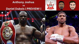 JOSHUA vs DUBOIS  WEMBLEY STADUIM  RIYDAH SEASON  Preview w NeverAFoul [upl. by Felice]