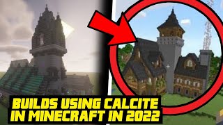 TOP 5 BUILDS USING CALCITE IN MINECRAFT IN 2022 [upl. by Ttelracs]