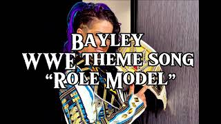 Bayley WWE Theme Song Role Model [upl. by Naget622]