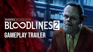 Vampire The Masquerade  Bloodlines 2  Gameplay Trailer [upl. by Navi]