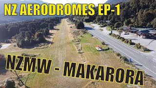 NZ Aerodromes EP 1 MAKARORA [upl. by Pren490]