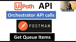 How to get Queues from Tenant using UiPath Orchestrator API callsHow to get Queue Items from Queue [upl. by Terryn982]