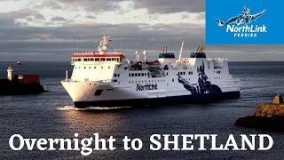 Shetland Island Ferry  Northlink Aberdeen to Lerwick [upl. by Kciredec]